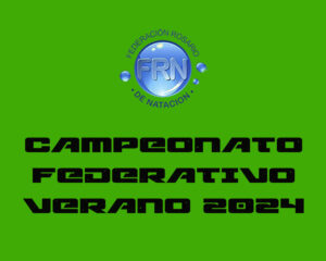 FRN- CAMPEONATO FEDERATIVO VERANO 2024